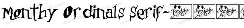 Monthy Ordinals Serif字体转换